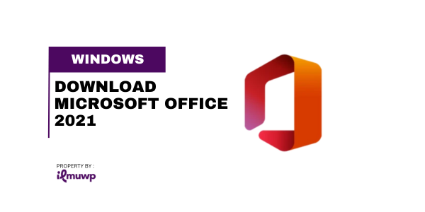 Download Microsoft Office 2021