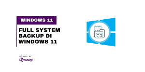 Full System Backup di Windows 11