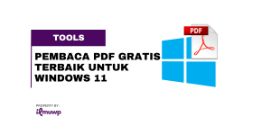 Pembaca PDF Gratis Terbaik untuk Windows 11
